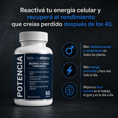 POTENCIA   Más vitalidad sexual y rendimiento en todos los planos.